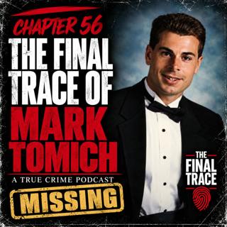 Missing: Mark Tomich