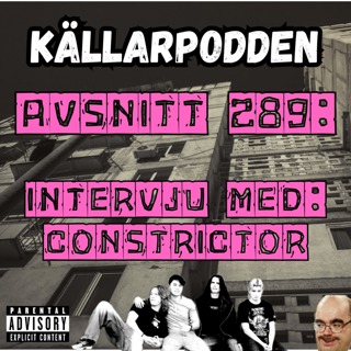 Avsnitt 289: Intervju med Constrictor