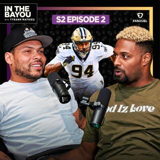 Cam Jordan Reunites With Tyrann Mathieu In New Orleans | FULL EPISODE