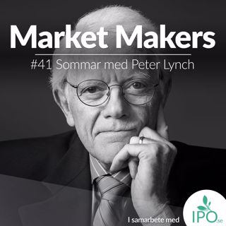 #41 Sommar Med Peter Lynch (ny uppladdning)