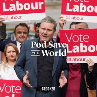 419: UK Election Preview with David Lammy