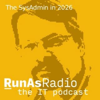 The SysAdmin in 2026