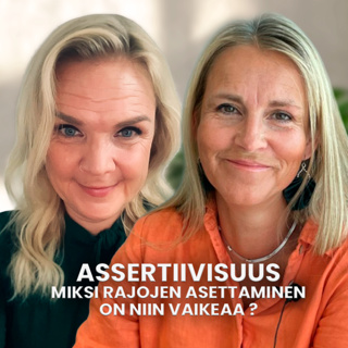 Assertiivisuus - miksi rajojen asettaminen on niin vaikeaa? | Terapiassa -podcast