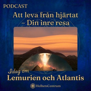 Favorit i repris: Lemurien och Atlantis
