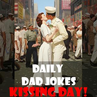 National Kissing Day! Pucker up to these jokes! 22 June 2023