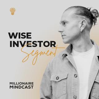 My 37th Birthday Reflection On The Last 12 Months and What's Ahead | Wise Investor Segment