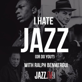 I Hate Jazz (Or Do You?) - Episode 5: Sam Broverman