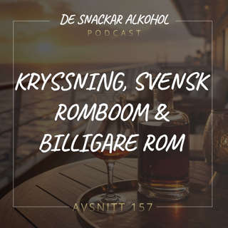 157. Kryssning, Svensk Romboom & Billigare Rom.