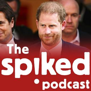 232: The paranoia of Prince Harry