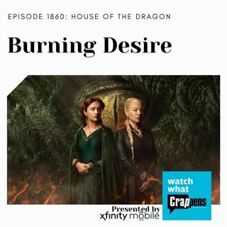 #1860 House of the Dragon: Burning Love