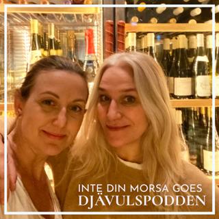 Inte din morsa goes Djävulspodden!