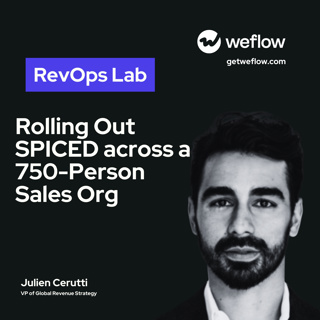 #88 Rolling Out SPICED across a 750-Person Sales Org - with Julien Cerutti, VP of Global Revenue Strategy at Meltwater