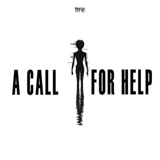 A Call For Help