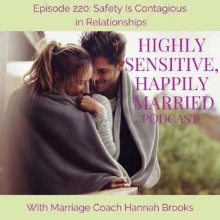 Safety Is Contagious in Relationships