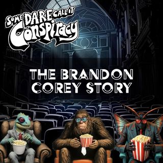 Movie Night: The Brandon Corey Story (With Greg Hall)