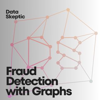 Fraud Detection with Graphs