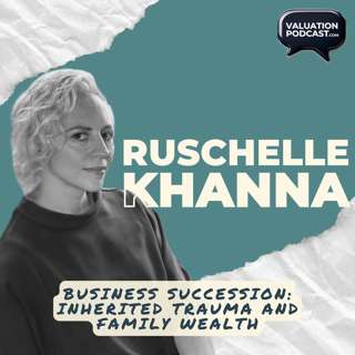 Business Succession: Inherited Trauma and Family Wealth
