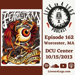 Episode 162: Worcester, MA - 10/15/2013