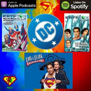 SDCC NEWS, LANTERNS trailer LOIS and CLARK EPISODES 2&3