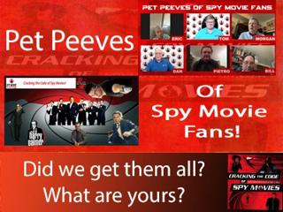 Pet Peeves of Spy Movie Fans - 6 Fans Speak Out