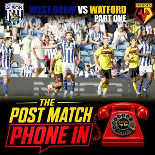 THE POST MATCH PHONE IN PT 1 | WBAFC 1-0 WFC