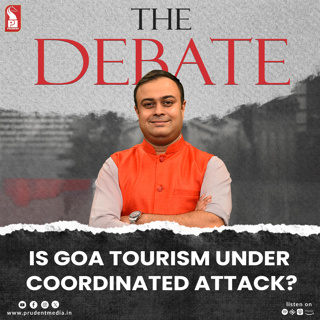 Is Goa tourism under coordinated attack? | The Debate | Prudent | 100125
