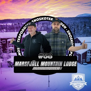#58 - MARSFJÄLL MOUNTAIN LODGE