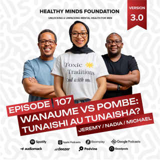 Wanaume vs Pombe: Tunaishi au Tunaisha?