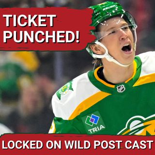 POST CAST: Minnesota Wild Clinch Playoff Spot and Break Records in 5-2 Win over Vancouver