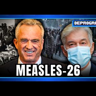 Measles-26 | DeProgram with Ted Rall and John Kiriakou