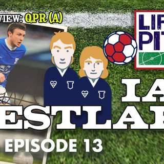 Life's A Pitch TV Season 3 Episode 13 - Ian Westlake (QPR (A) Preview)