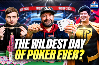 Negreanu, Hellmuth & Kabrhel on Wildest Day of 2026 WSOP