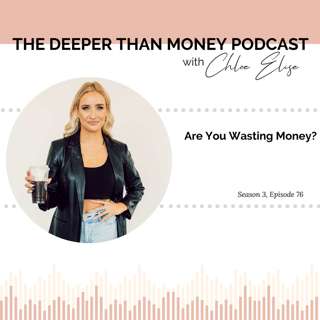 Are You Wasting Money?