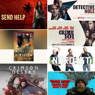 521. Den med Detective Hole, Send Help, Good Luck Have Fun Don't Die, Crime 101, There Is No Antimemetics Division och Crimson Desert (igen)