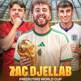 47. Predicting the World Cup Knockout Games! w/ Zac Djellab