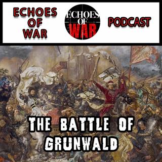The Battle of Grunwald: A Titanic Middle Ages Battle