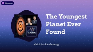 The Youngest Planet Ever Found