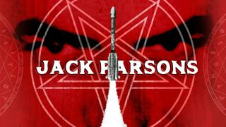 Jack Parsons | How a Secret Occultist Founded America’s Rocket Program