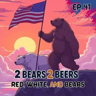 EP 41 | Red, White, and Bears
