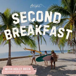 Second Breakfast with Surf With Amigas