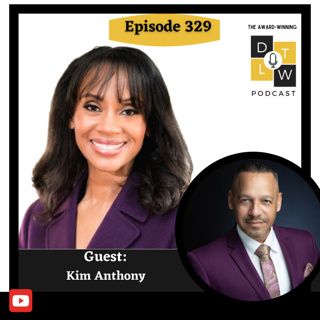 Episode 329: Stop Fixing Women: Start Fixing Leadership Culture with Kim Anthony.