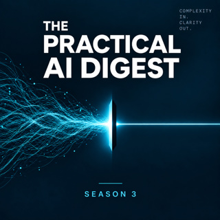 The Practical AI Digest