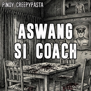 ASWANG SI COACH - Pinoy Creepypasta