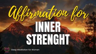 Sleep Affirmations for Inner Strength 💜 Build Confidence and Sleep Peacefully