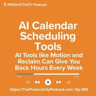 AI Calendar Scheduling Tools: AI Tools like Motion and Reclaim Can Give You Back Hours Every Week