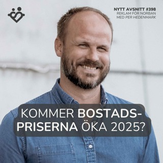 398. Kommer bostadspriserna öka? Ska man renovera köket? Ökar pool värdet? | Sant eller falskt med Per Hedenmark, Norban