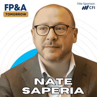 Strategic Finance Insights for FP&A Executives to Drive Growth in PE-Backed Companies with Nate Saperia