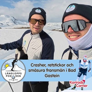 Avsnitt 136 - Crasher, retstickor och småsura fransmän i Bad Gastein