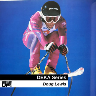 Love of the Sport Separates the Best, Doug Lewis pt 2 / DEKA