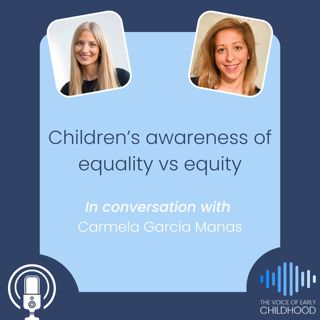 Children's awareness of equality vs equity